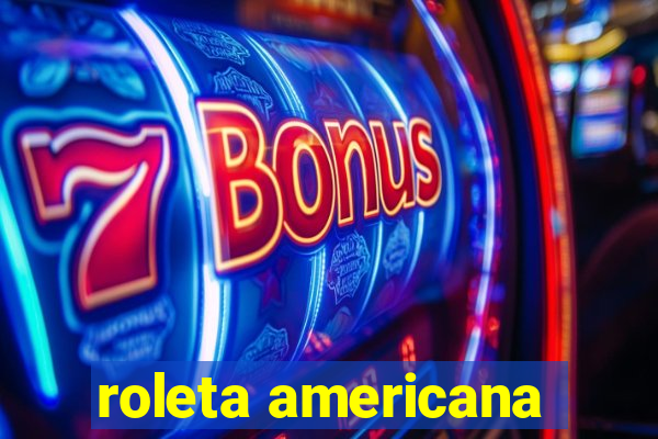 roleta americana